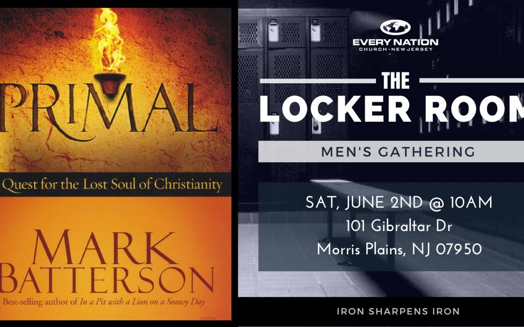 Locker Room Men’s Gathering June