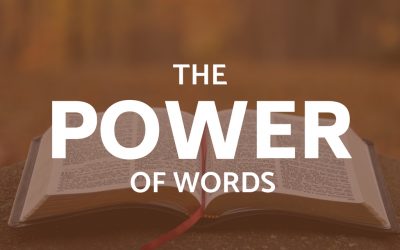 The Power of Words