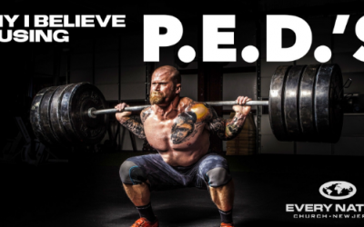 WHY I BELIEVE IN USING P.E.D.’s