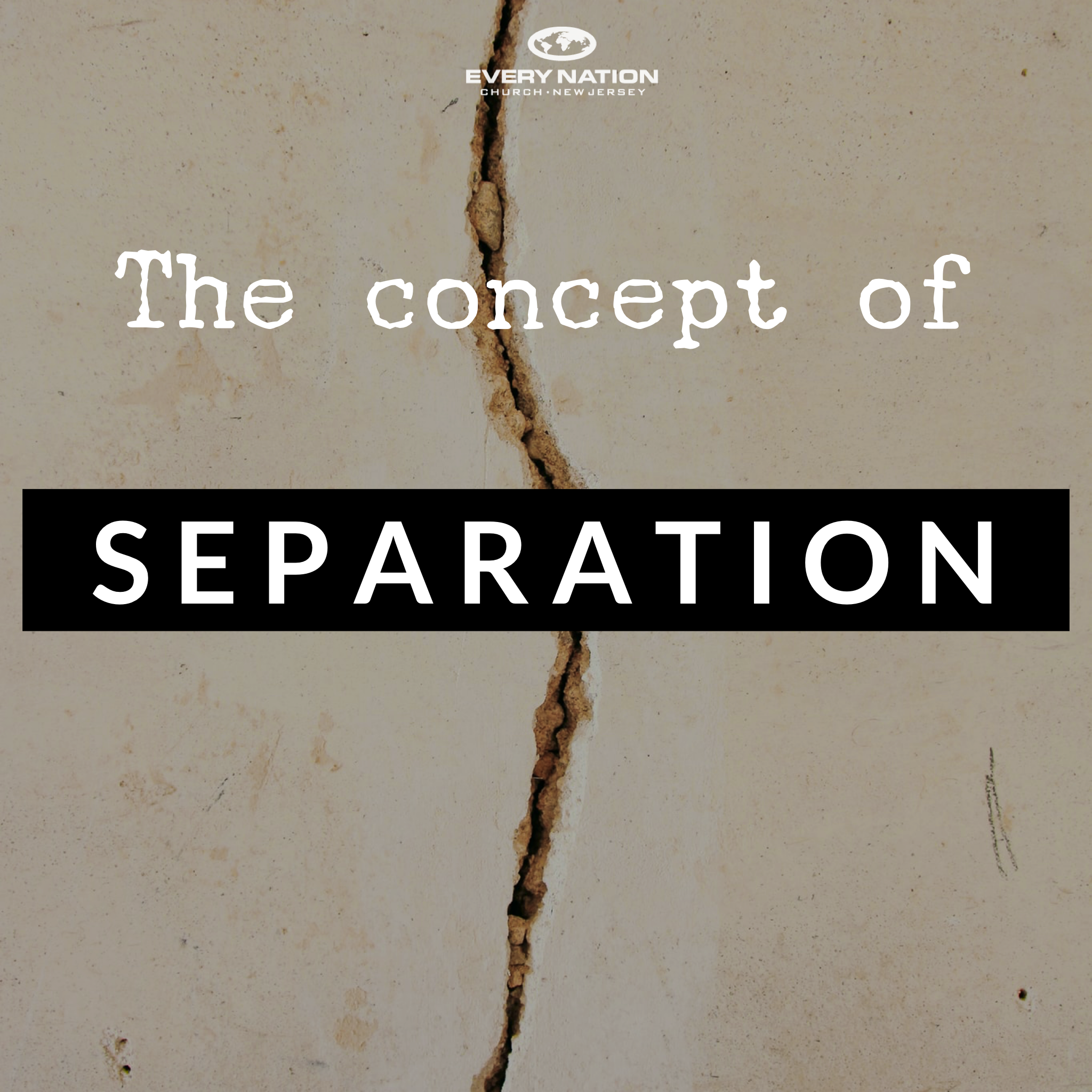 The Concept of Separation