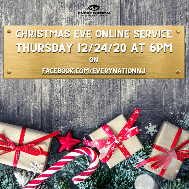 Christmas Eve Online Service Every Nation Church, New Jersey